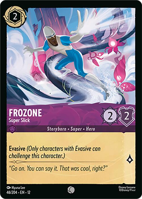 Frozone Super Slick